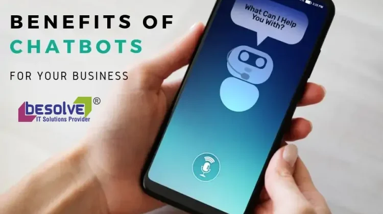 chatbot benefits for businesses