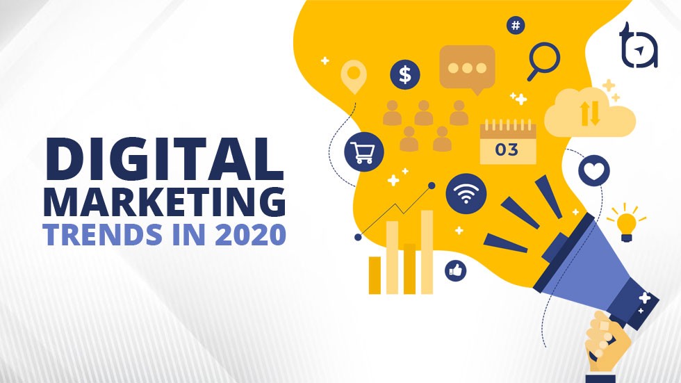 Strategies you will follow for Digital Marketing in 2020