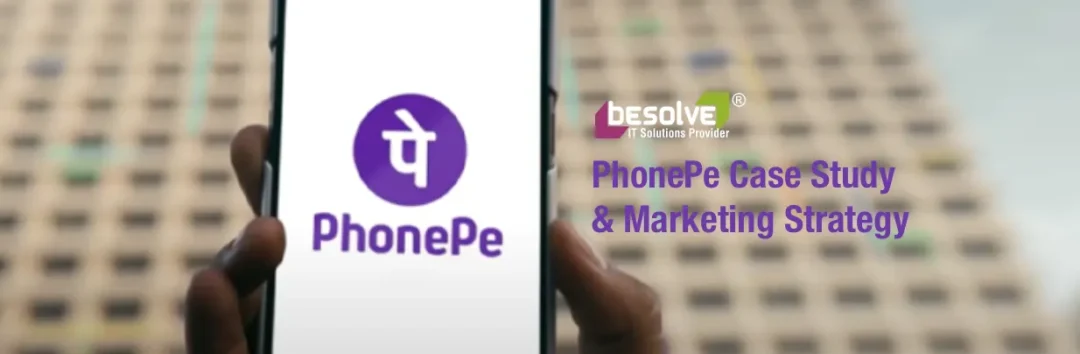 PhonePe Marketing Strategy Case Study