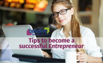 Tips to become a successful Entrepreneur