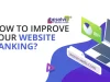 How to improve website ranking in 2023